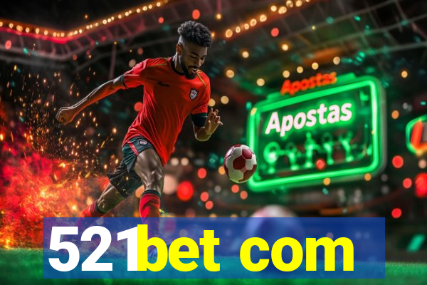521bet com